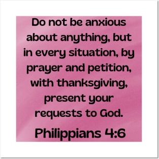 Bible Verse Philippians 4:6 Posters and Art